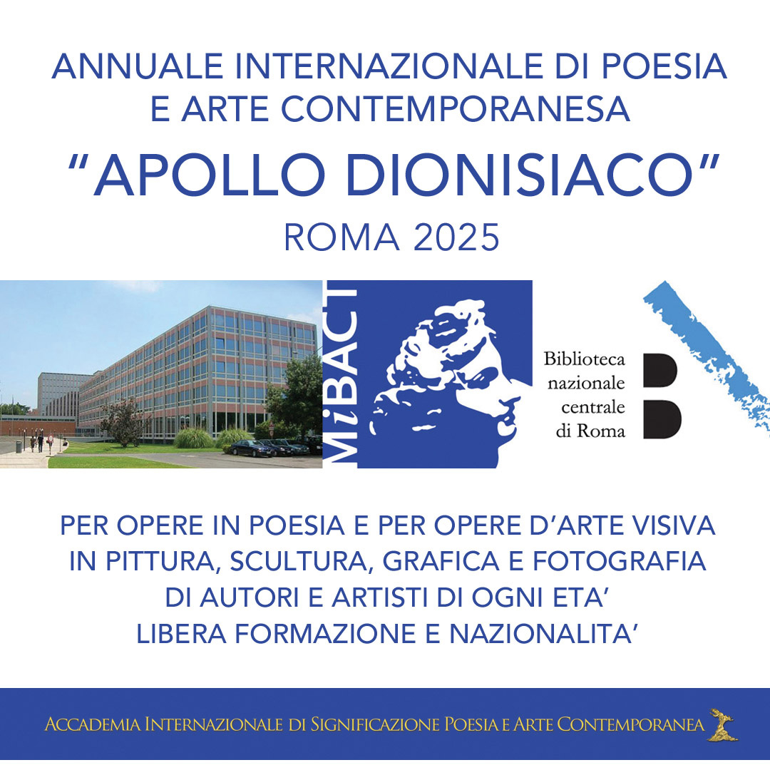 Premio Internazionale di Poesia e Arte Contemporanea Apollo dionisiaco, XII Edizione Roma 2025