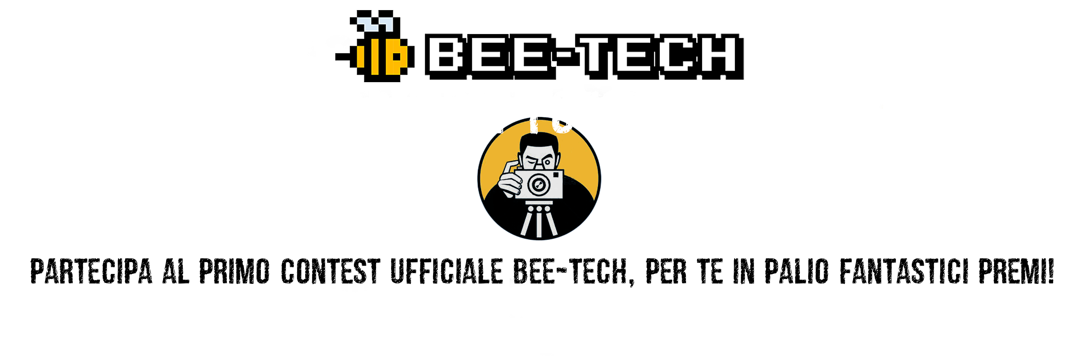 1° contest fotografico Bee-tech.it