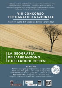 Concorso Fotografico Nazionale - Premio Scuola di Paesaggio Emilio Sereni 2021