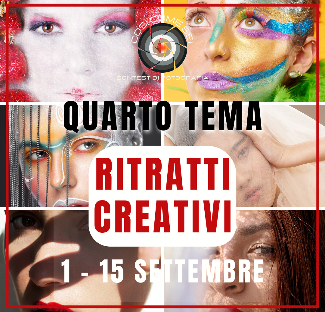 Contest fotografico "Così come sei" -  Quarto tema "Ritratti creativi"