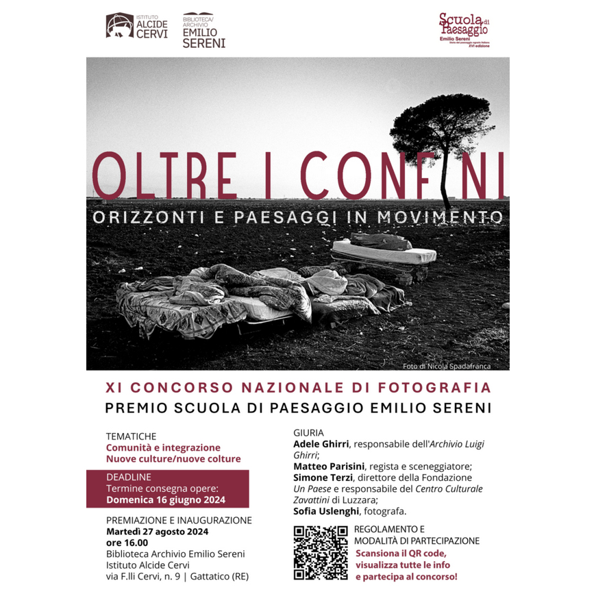 OLTRE I CONFINI.  Orizzonti e paesaggi in movimento | XI Concorso nazionale di fotografia | Premio Scuola di Paesaggio "Emilio Sereni"